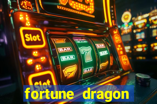 fortune dragon ganho certo demo